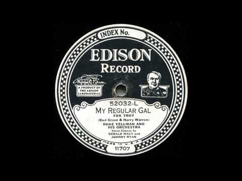 MY REGULAR GAL - Duke Yellman and His Orchestra