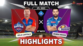 DC vs MI 16TH MATCH HIGHLIGHTS 2023 || IPL 2023 DELHI vs MUMBAI 16TH MATCH HIGHLIGHTS || DCvMI