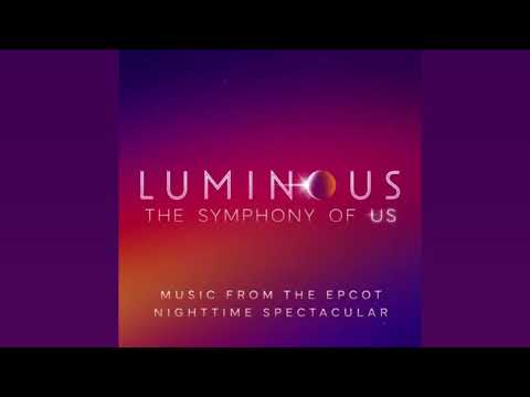 Epcot- Heartbeat Symphony and Beating of Our Hearts (from Luminous: The Symphony of Us)