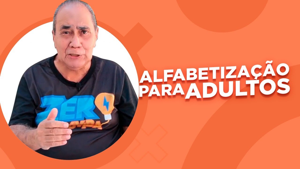 Alfabetização Para Adultos - Aula 01 - Leitura e Formação de palavras