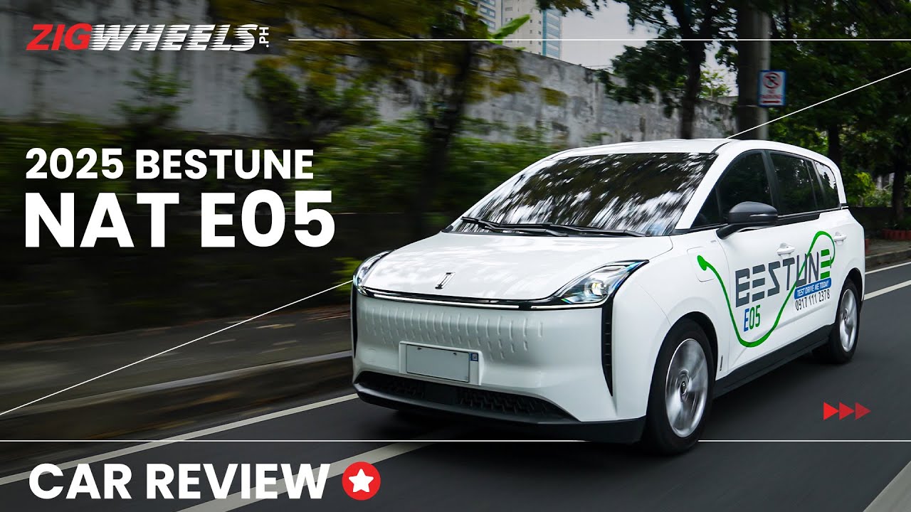 2025 Bestune NAT E05 Review | Zigwheels.Ph