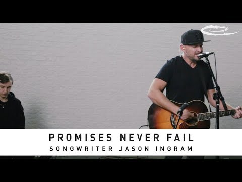 JASON INGRAM - Promises Never Fail: Song Session