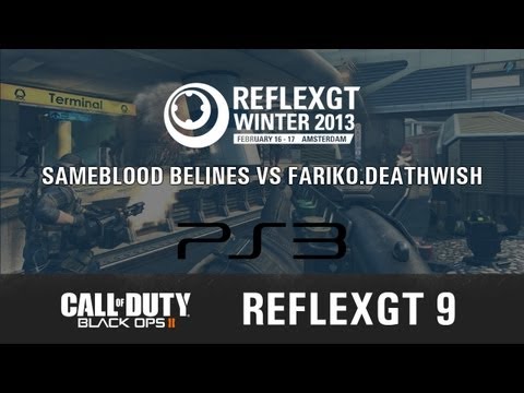 [ReflexGT 9] SameBlood Belines vs Fariko.Deathwish - PS3 Map 1-3