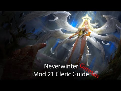 Neverwinter | Modul 21 | Kleriker (DC) Guide | German (PC/XBOX/PS4)