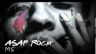 ASAP Rocky-M&#39;S feat Lil Wayne (with Lyrics)