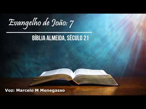 Evangelho de João: 7   "A incredulidade dos irmãos de Jesus; Jesus na festa dos tabernáculos."