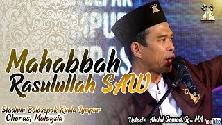 Download lagu MAHABBAH RASULULLAH SAW | STADIUM BOLASEPAK KUALA LUMPUR, CHERAS MALAYSIA mp3