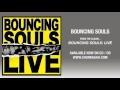 Bouncing Souls - "Born Free"