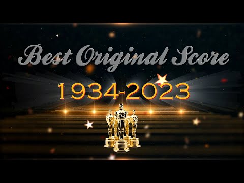 Every Best Original Score Oscar winner (1934 - 2023)