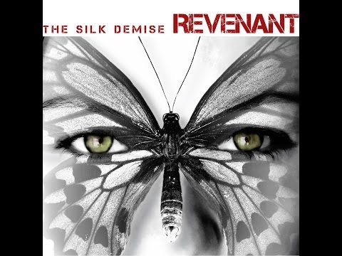 The Silk Demise:  Revenant - Full Album Stream