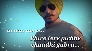 Je teri ungli te gutt nachdi..Sardaari Rajvir Jawanda song lyrics..whatsapp status video Punjabi
