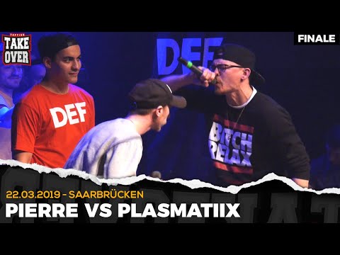 Pierre vs. Plasmatiix - Takeover Freestyle Contest | Saarbrücken 22.03.19 (Finale)