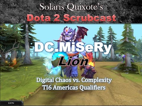 DC.MiSeRy (Digital Chaos vs. Complexity: G5) [TI6 Americas Qualifiers]