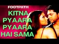 Kitna Pyaara Pyaara Hai Sama - Video Song | Footpath | Aftab & Bipasha Basu | Alka Yagnik & Abhijeet