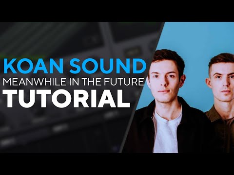 How To Make BASSES Like KOAN SOUND - MEANWHILE IN THE FUTURE | Serum Tutorial