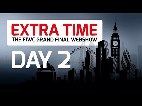 EXTRA TIME #2 - The FIWC 2017 Grand Final Webshow