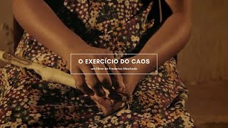 Download lagu O EXERCÍCIO DO CAOS, um filme de Frederico Machado mp3