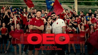 AZET & ZUNA FEAT DHURATA DORA - OEO