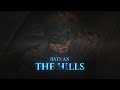 The Batman Edit Weeknd The Hills Robert Pattinson