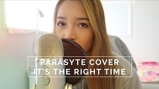🎧 Parasyte - It's the Right Time [Instrumental and Vocal Cover] | BY OPHIE