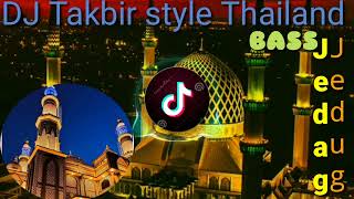Download lagu DJ Takbiran Thailand style Bass jedag jedug ²⁰²³ @MazBor77official mp3