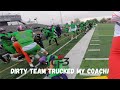 Dirty Team TRUCKED My Coach Go Pro Football POV