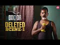 Doctor Deleted Scene 1 Streaming Now On SUN NXT Sivakarthikeyan Redin Kingsley Yogi Babu