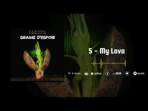 Fadeen - My Lova Visualizer