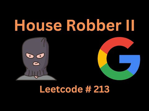 HOUSE ROBBER II | LEETCODE 213 | PYTHON SOLUTION