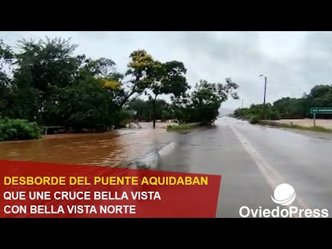 Desborde del puente Aquidaban que une cruce Bella Vista con Bella Vista Norte