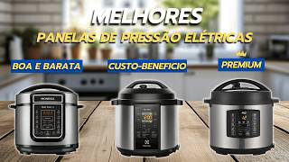 Panela de Pressão Elétrica Boa e Barata vs Premium: Qual Compensa?
