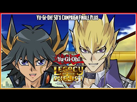 Yu-Gi-Oh! Legacy of the Duelist Link Evolution - Yu-Gi-Oh! 5D's Campaign Finale Plus