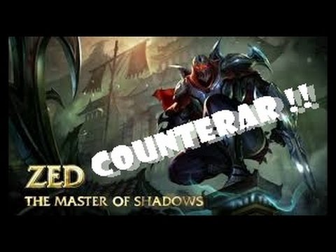 Como counterar um Zed!! Rapido e Facil!!