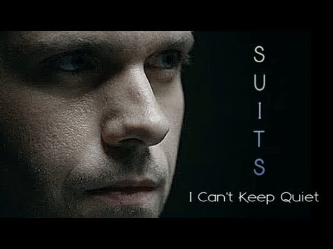 Suits || I Can't Keep Quiet