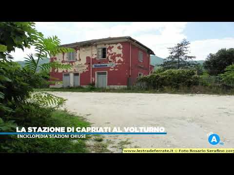 Enciclopedia Stazioni Chiuse dell'11 maggio - Capriati al Volturno