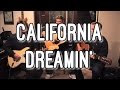 California Dreamin' - Hartley Brothers cover (The ...