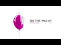 Apollo LTD - "On The Way Up" (Official Audio Video)