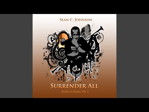 Surrender All