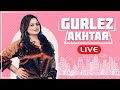 Gurlez Akhtar Live