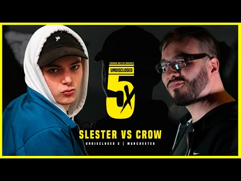 Slester vs Crow