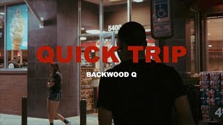 Quick Trip Music Video