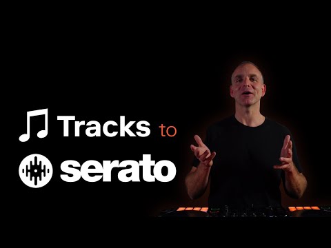 Tracks to SERATO