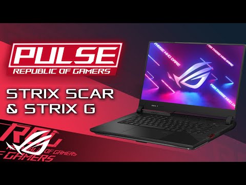ROG Pulse Podcast - Ep.19 - Strix Scar and Strix G
