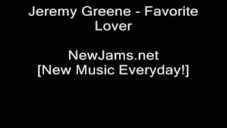 Jeremy Greene - Favorite Lover (NEW 2009)