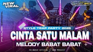 Download lagu DJ CINTA SATU MALAM⚡melody BABAT BABAT viral tiktok BASS PARTY mp3 Download lagu DJ CINTA SATU MALAM⚡melody BABAT BABAT viral tiktok BASS PARTY mp3