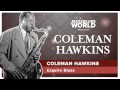 Coleman Hawkins  - Esquire Blues