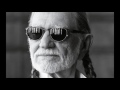 rainbow connection ~ willie nelson