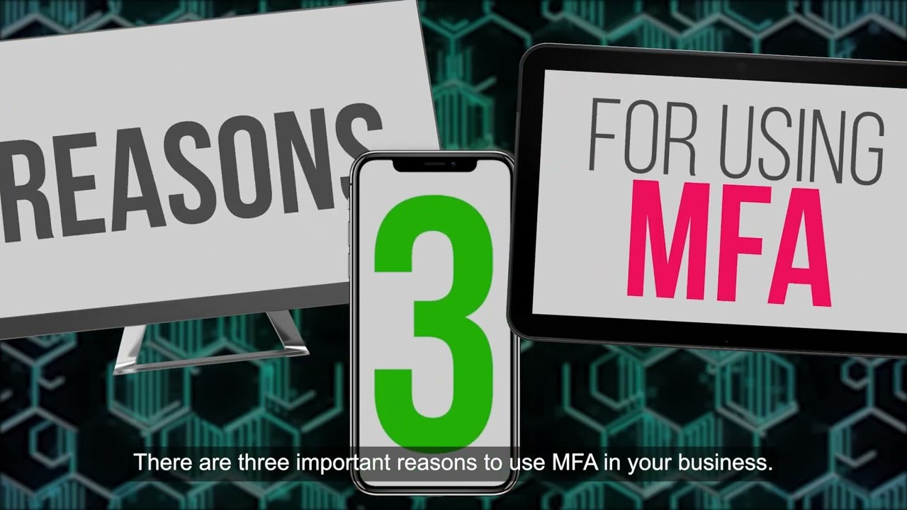 All businesses should adopt MFA. Now