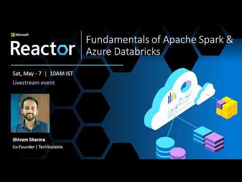 Fundamentals of Apache Spark & Azure Databricks