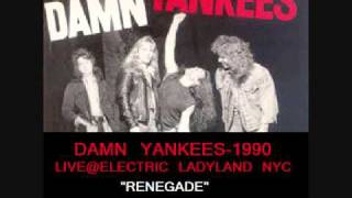 Damn Yankees 1990 Electric Ladyland Track-Renegade